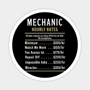 Sarcastic Mechanic Hourly Rates Magnet